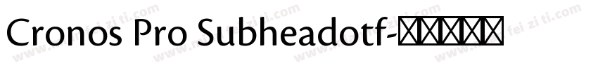 Cronos Pro Subheadotf字体转换